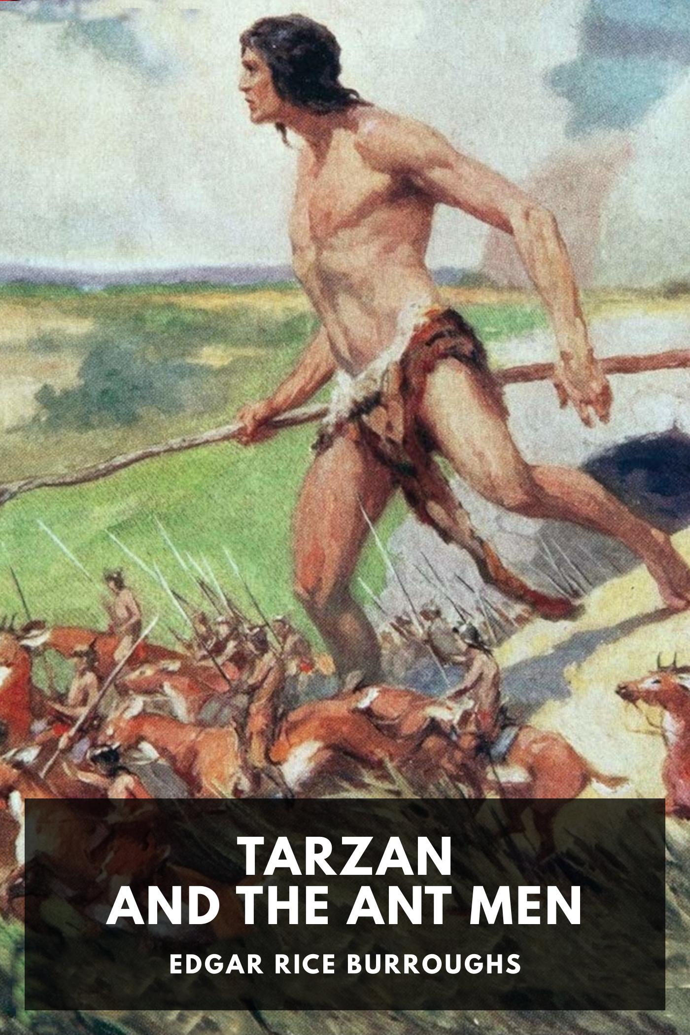 Tarzan and the Ant Men - Edgar Rice Burroughs